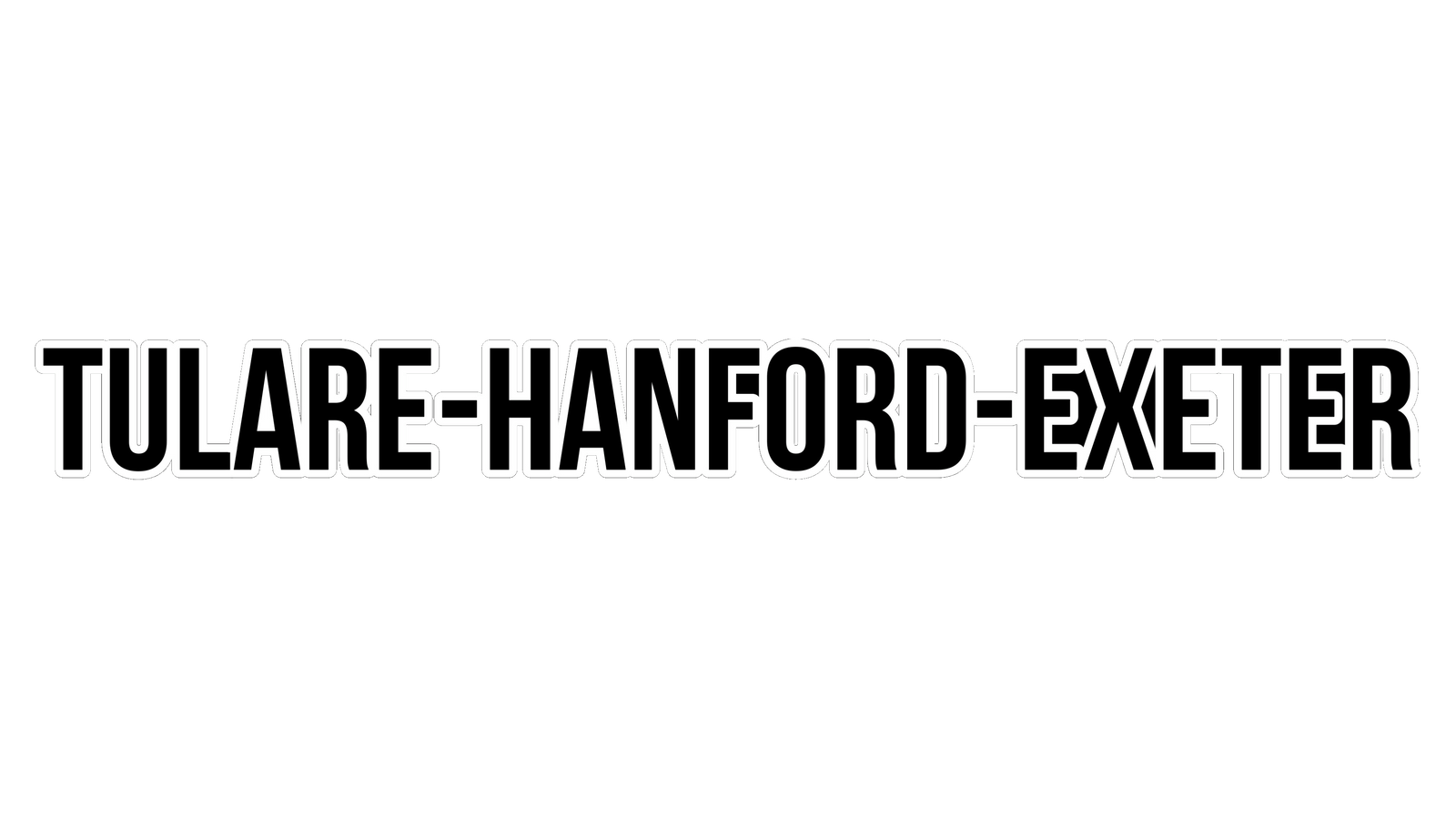 Tulare — Hanford — Exeter